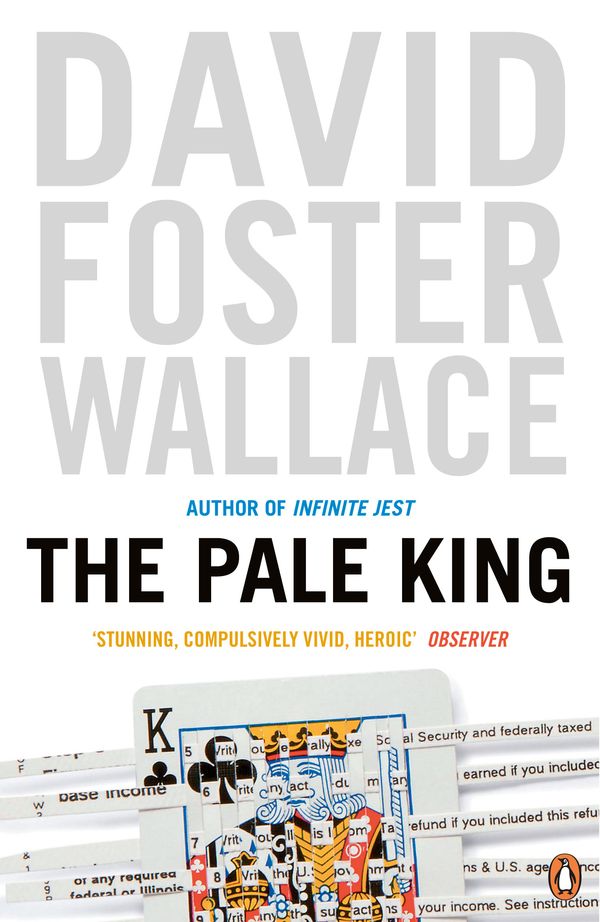 Cover Art for 9780141942896, The Pale King by David Foster Wallace