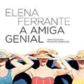 Cover Art for 9788525060600, A Amiga Genial (Em Portuguese do Brasil) by Elena Ferrante