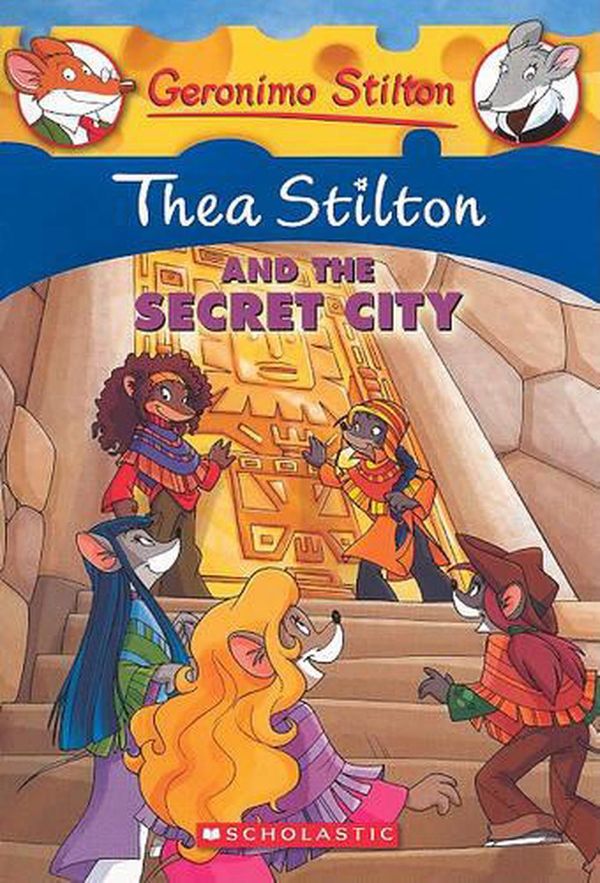 Cover Art for 9780606146692, Thea Stilton and the Secret City by Thea Stilton