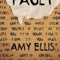 Cover Art for 9781482025033, Fault by Amy Ellis