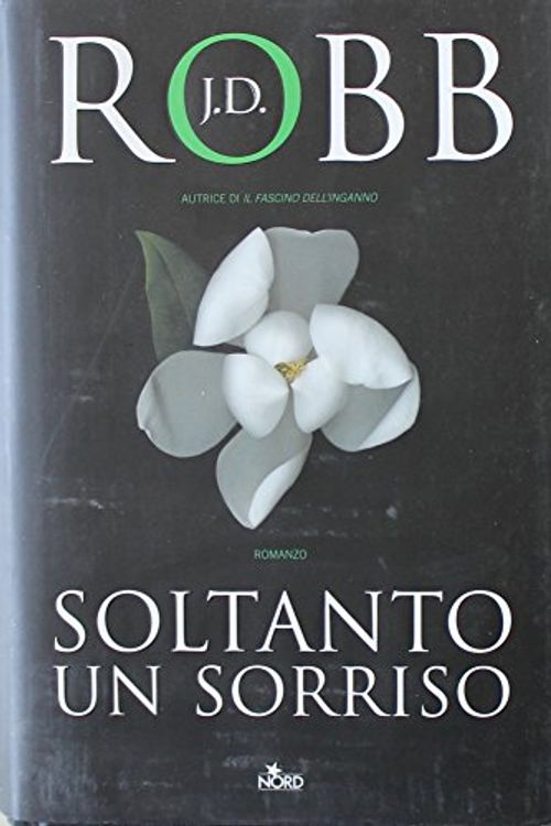 Cover Art for 9788842914921, Soltanto un sorriso by J. D. Robb