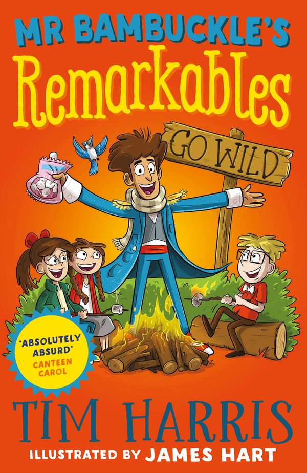 Cover Art for 9780143789024, Mr Bambuckle's Remarkables Go Wild by Tim Harris