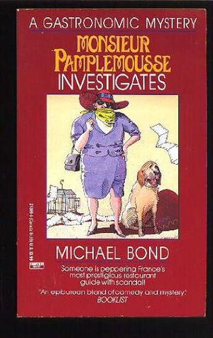 Cover Art for 9780449218990, Monsieur Pamplemousse Investigates by Michael Bond