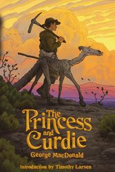 Cover Art for 9781952410475, The Princess and Curdie by George MacDonald