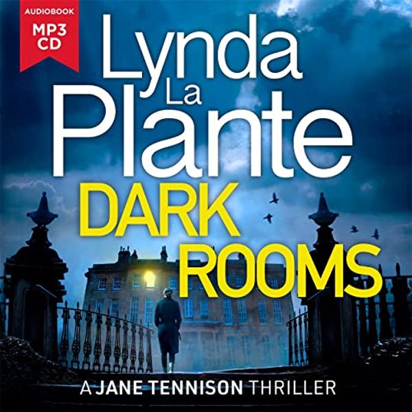 Cover Art for 9781804180730, Dark Rooms by Lynda La Plante