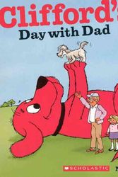 Cover Art for 9780606153065, Clifford's Day with Dad by Norman Bridwell