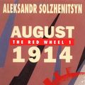 Cover Art for 9780140071221, August 1914 by Aleksandr Solzhenitsyn