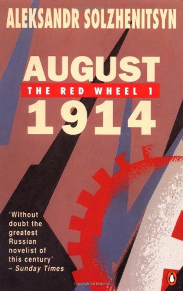 Cover Art for 9780140071221, August 1914 by Aleksandr Solzhenitsyn