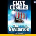 Cover Art for 9781415941843, The Navigator by Clive Cussler