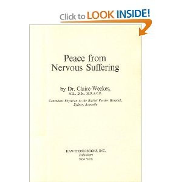 Cover Art for 9780732257972, Peace from Nervous Suffering by Claire Weekes