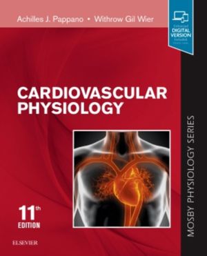 Cover Art for 9780323594844, Cardiovascular Physiology: Mosby Physiology Monograph Series, 11e (Mosby's Physiology Monograph) by Pappano PhD, Achilles J., Wier PhD, Withrow Gil
