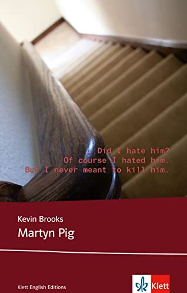 Cover Art for 9783125781658, Martyn Pig: Englische Lektüre für das 4., 5.  und 6. Lernjahr by Unknown