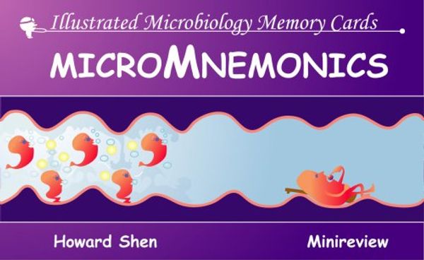 Cover Art for 9781595411037, Illustrated Microbiology Memory Cards: MicroMnemonics by Howard Shen