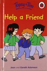 Cover Art for 9781844225828, Topsy and Tim: Help a Friend by Jean Adamson