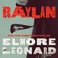 Cover Art for 9780062119469, Raylan by Elmore Leonard