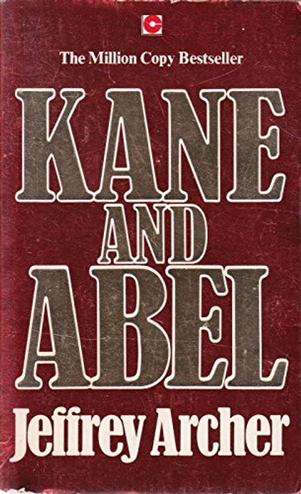 Cover Art for 9780340257333, Kane and Abel by Jeffrey Archer