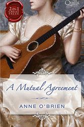 Cover Art for 9781489264244, A Mutual Agreement/The Runaway Heiress/Compromised MissRegency by Anne O'Brien