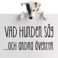 Cover Art for 9789174992298, Vad hunden såg by Malcolm Gladwell