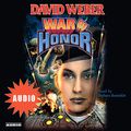 Cover Art for B00NPBDEI6, War of Honor by David Weber