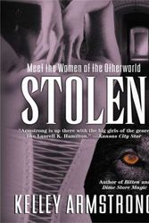 Cover Art for 9781101083697, Stolen by Kelley Armstrong