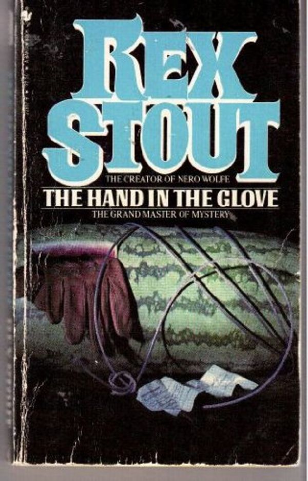 Cover Art for 9780553228571, The Hand in the Glove by Rex Stout