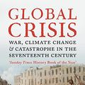 Cover Art for 9780300153231, Global Crisis by Geoffrey Parker