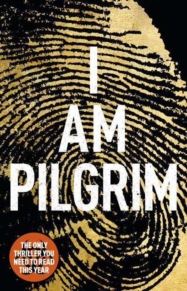 Cover Art for 9780552170512, I am Pilgrim by Terry Hayes