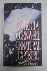 Cover Art for 9780316642194, Unnatural Exposure by Patricia Cornwell