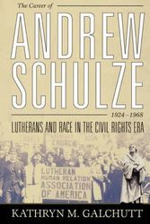 Cover Art for 9780865549463, THE Career of Andrew Schulze by Kathryn M. Galchutt