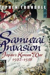 Cover Art for 9780304359486, Samurai Invasion by Stephen Turnbull
