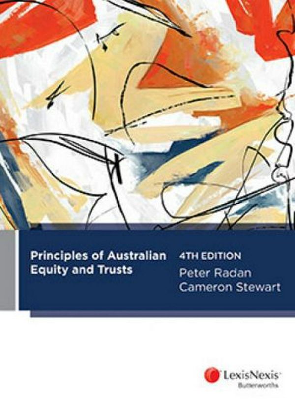 Cover Art for 9780409348217, Principles of Australian Equity and Trusts by Radan &. Stewart