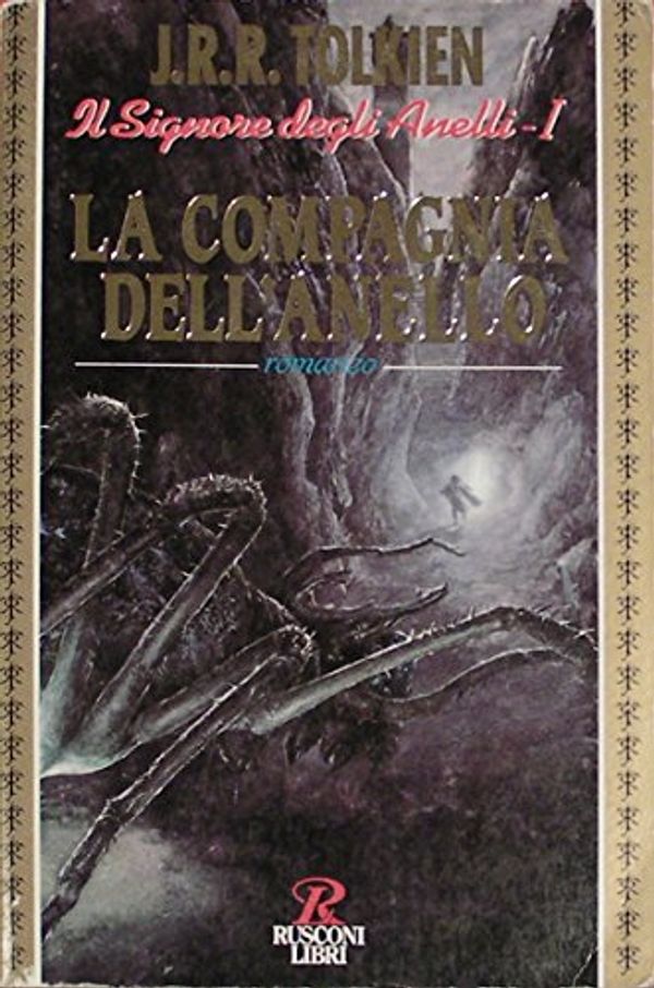 Cover Art for 9788818700015, La compagnia dell'anello by John Ronald Reuel Tolkien