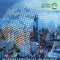 Cover Art for B09BTSX4Q8, International Business, eBook, Global Edition by Daniels, John D., Radebaugh, Lee H., Sullivan, Daniel