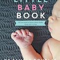 Cover Art for 9780702252990, The Discontented Little Baby Book by Pamela Douglas