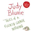 Cover Art for 9781447262923, Tales of a Fourth Grade Nothing by Judy Blume