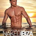 Cover Art for 9783959851787, Naked Ibiza 2017 by Dylan Rosser