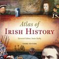 Cover Art for 9780717148905, Atlas of Irish History by Sean Duffy