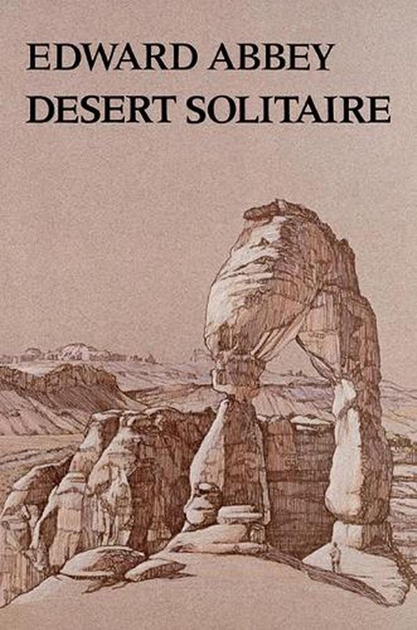 Cover Art for 9780816510573, Desert Solitaire by Edward Abbey