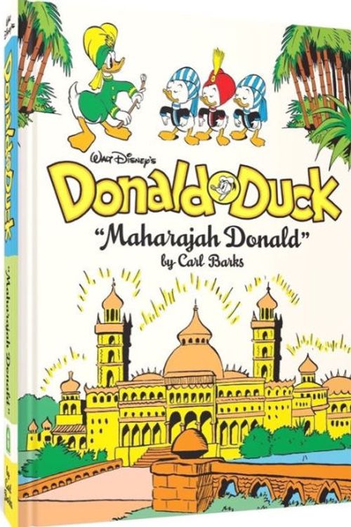 Cover Art for 9781683969006, Walt Disney's Donald Duck "Maharajah Donald": The Complete Carl Barks Disney Library Vol. 4 by Carl Barks
