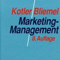 Cover Art for 9783791008820, Marketing Management by Philip Kotler, Friedhelm Bliemel