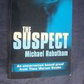 Cover Art for 9780316726207, The Suspect by Michael Robotham
