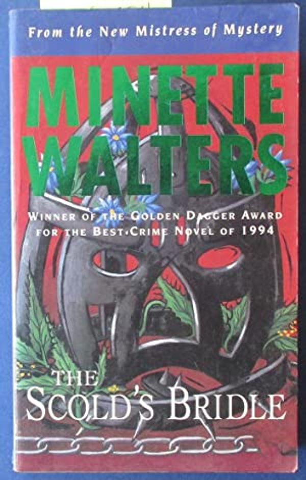 Cover Art for 9781863738729, The Scold's Bridle by Minette Walters