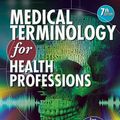 Cover Art for 9781133716662, Medical Terminology for Health Professions (Book Only) by Ann Ehrlich