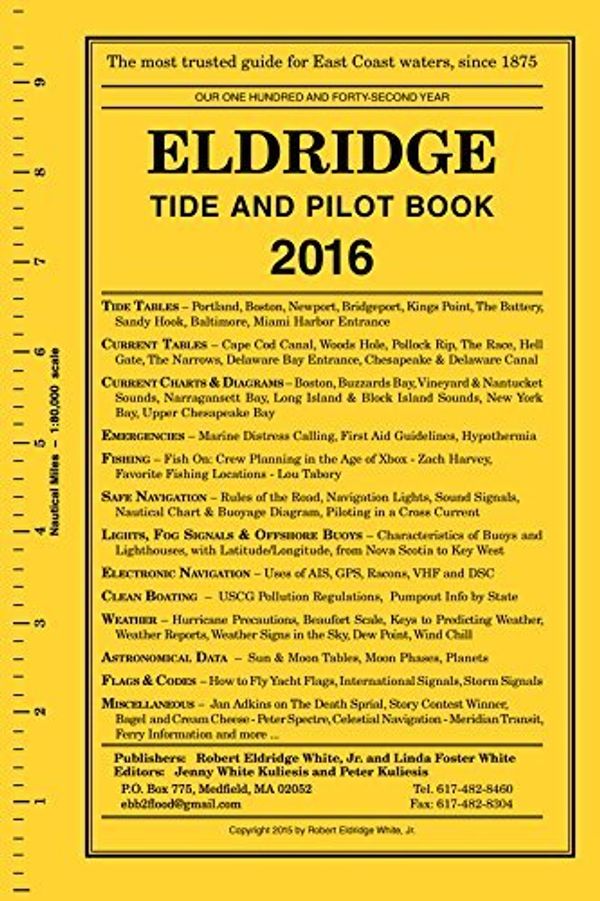 Cover Art for 9781883465223, Eldridge Tide and Pilot Book 2016 by Robert E. White Jr.; Linda F. White