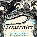 Cover Art for 9780007318551, Temeraire by Naomi Novik