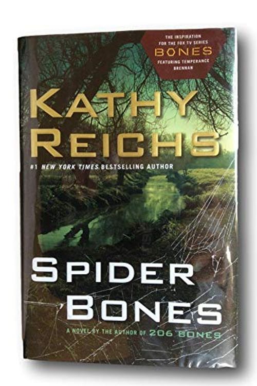 Cover Art for B08ZL3MX2V, Rare Signed First Edition KATHY REICHS - SPIDER BONES * NEW! by Kathy Reichs