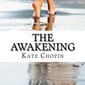 Cover Art for 9781515196877, The Awakening by Kate Chopin