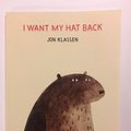 Cover Art for 9781338283556, I Want My Hat Back by Jon Klassen