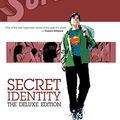 Cover Art for B01AKVJQKI, Superman: Secret Identity - Deluxe Edition by Kurt Busiek