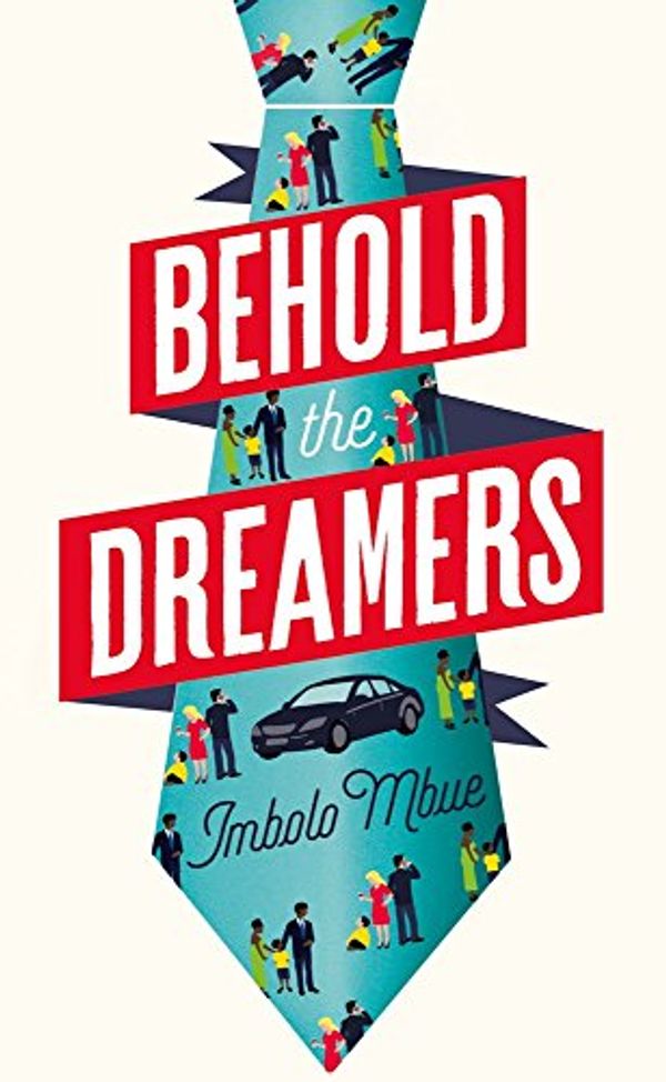 Cover Art for 9780008158156, Behold the Dreamers by Imbolo Mbue